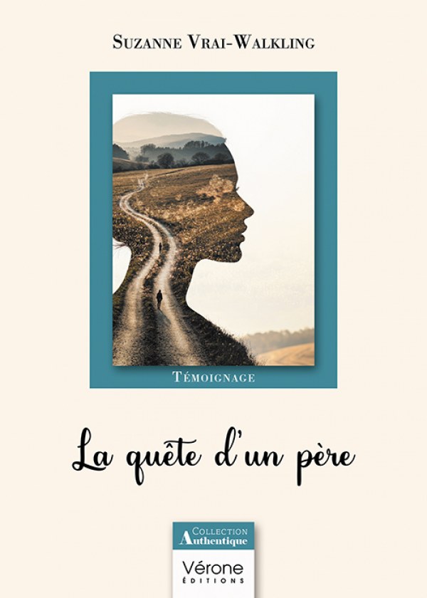 VRAI-WALKLING SUZANNE - La quête d'un père